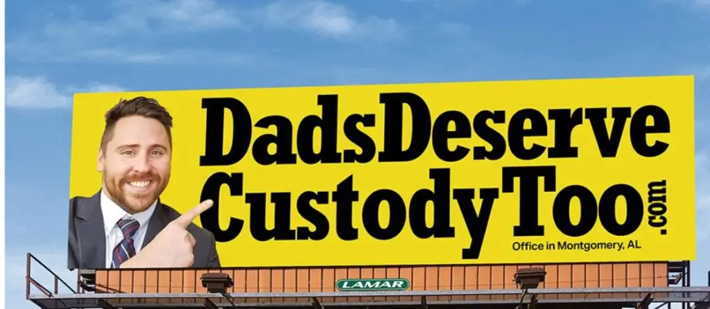 Dads Deserve Custody Too billboard